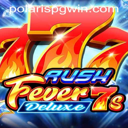 RushFever7sDeluxe: Dive Into the Thrilling World of Online Gaming